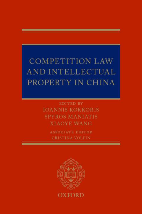 Book Competition Law and Intellectual Property in China free