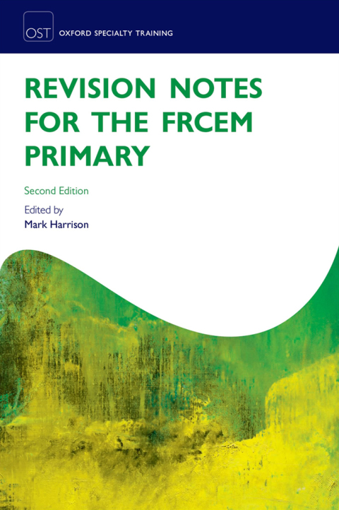Book Revision Notes for the FRCEM Primary (Oxford Specialty Training: Revision Texts) free
