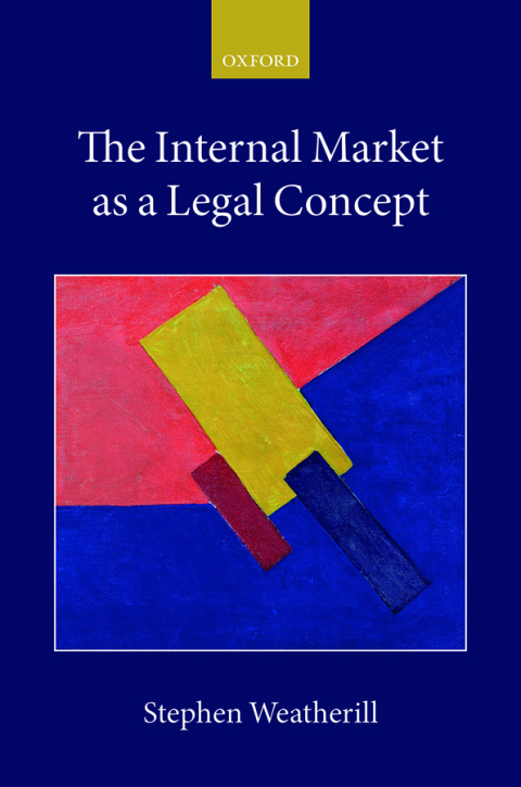 Book The Internal Market as a Legal Concept free