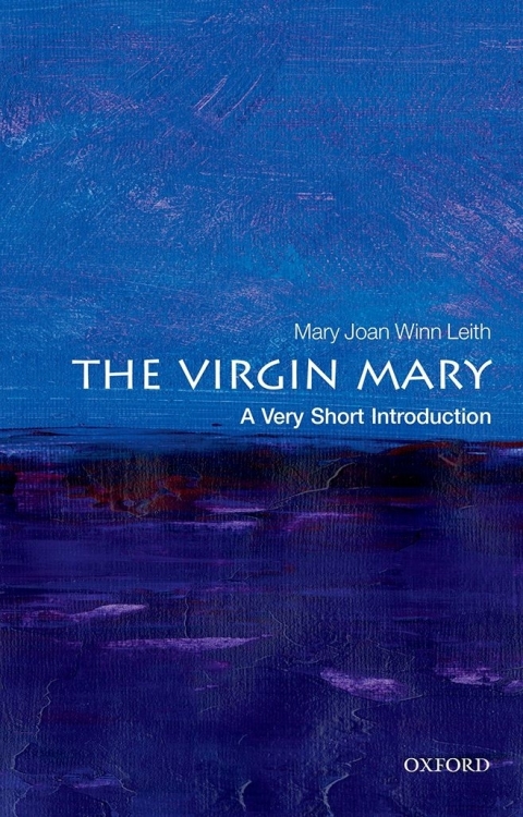 Book The Virgin Mary: A Very Short Introduction free