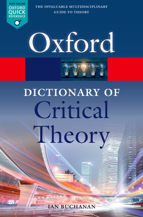 Book A Dictionary of Critical Theory (Oxford Quick Reference) free