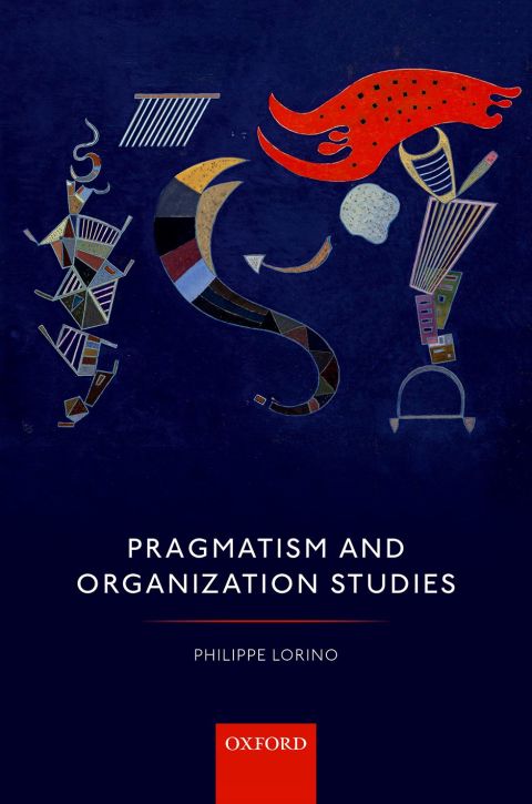 Book Pragmatism and Organization Studies free