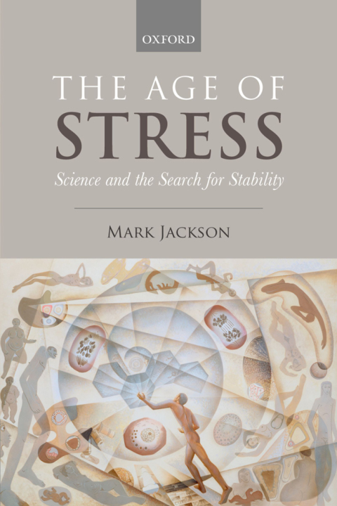Book The Age of Stress: Science and the Search for Stability free