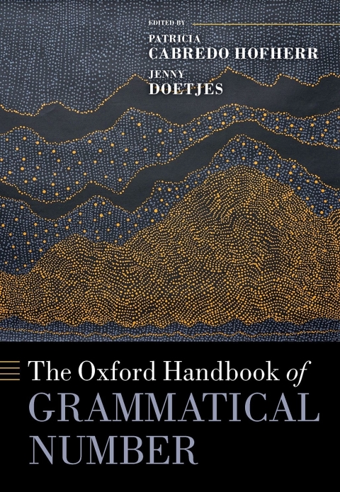 Book The Oxford Handbook of Grammatical Number (Oxford Handbooks) free