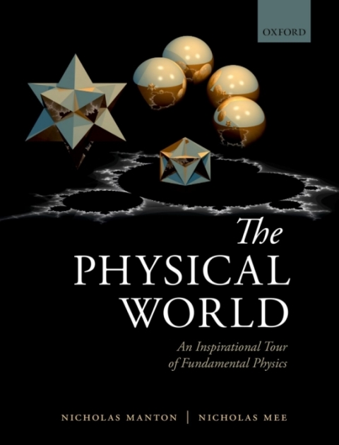 Book The Physical World: An Inspirational Tour of Fundamental Physics free