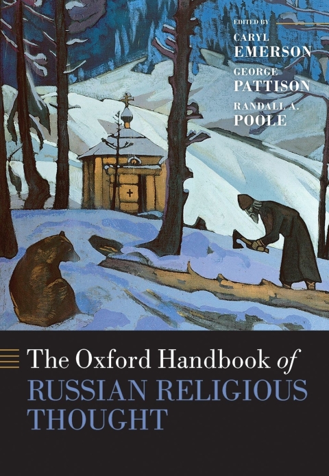 Book The Oxford Handbook of Russian Religious Thought (Oxford Handbooks) free