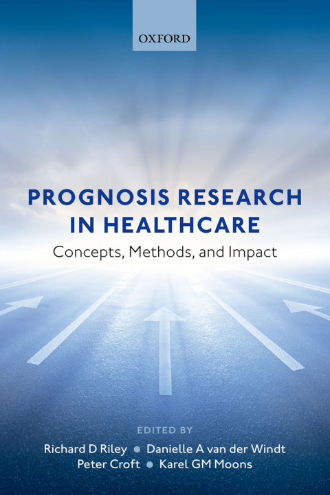 Book Prognosis Research in Healthcare: Concepts, Methods, and Impact free