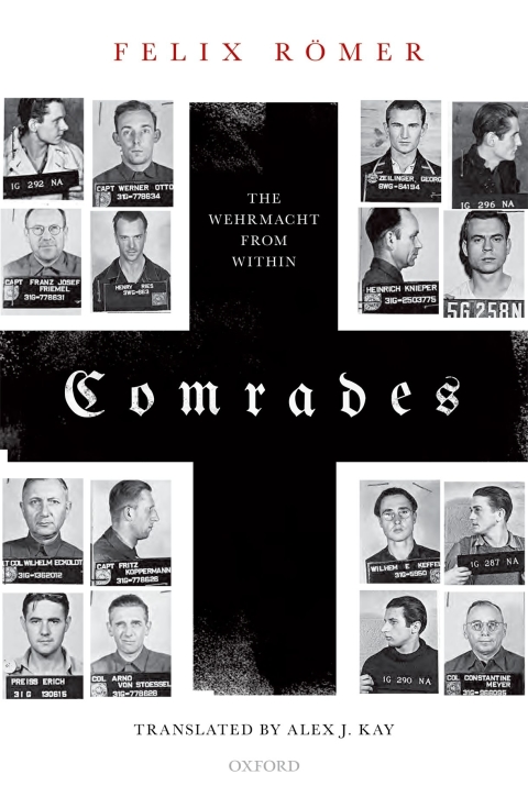 Book Comrades: The Wehrmacht from Within free