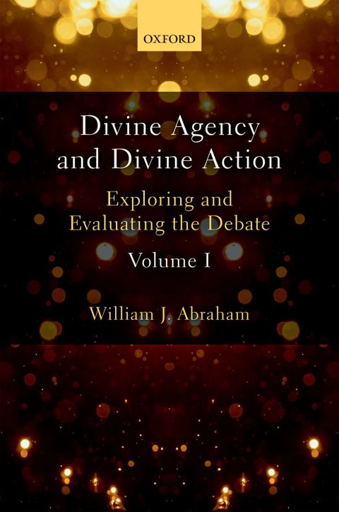 Book Divine Agency and Divine Action, Volume I free