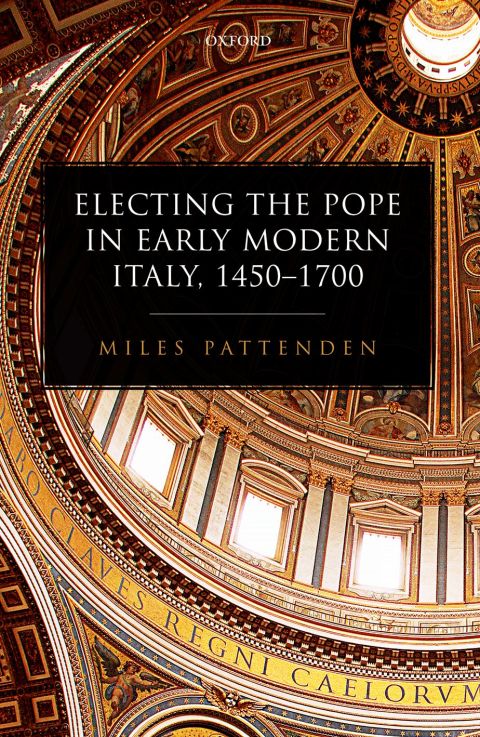 Book Electing the Pope in Early Modern Italy, 1450-1700 free