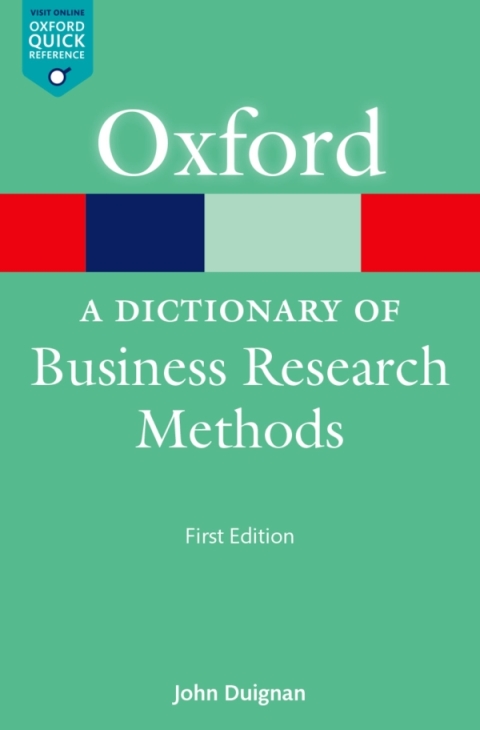 Book A Dictionary of Business Research Methods (Oxford Quick Reference Online) free