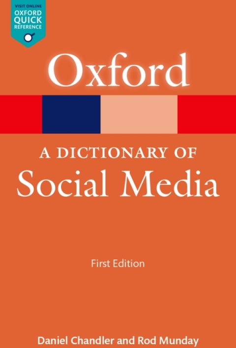 Book A Dictionary of Social Media (Oxford Quick Reference Online) free