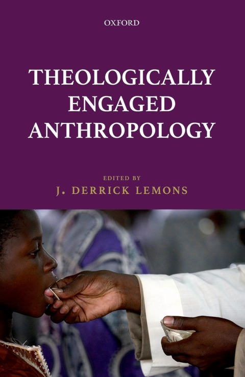 Book Theologically Engaged Anthropology free