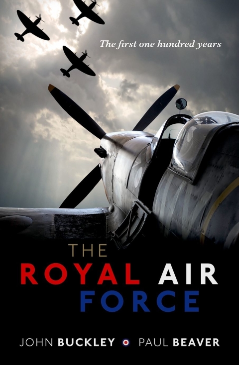 Book The Royal Air Force: The First One Hundred Years free