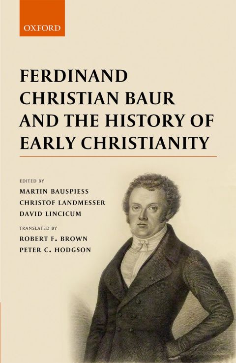Book Ferdinand Christian Baur and the History of Early Christianity free