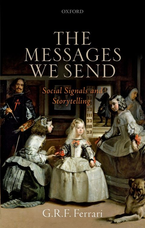 Book The Messages We Send: Social Signals and Storytelling free