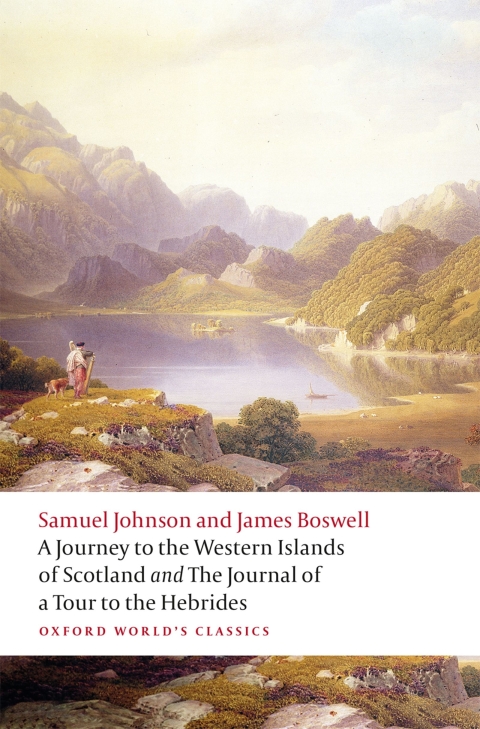 Book A Journey to the Western Islands of Scotland and the Journal of a Tour to the Hebrides (Oxford World's Classics) free