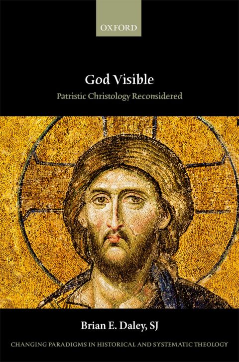 Book God Visible: Patristic Christology Reconsidered (Changing Paradigms in Historical and Systematic Theology) free