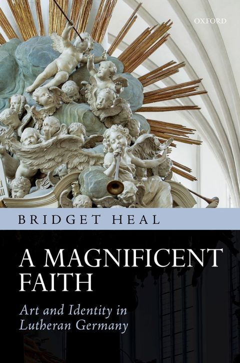 Book A Magnificent Faith: Art and Identity in Lutheran Germany free