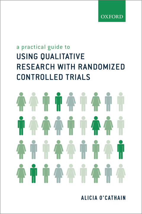Book A Practical Guide to Using Qualitative Research with Randomized Controlled Trials free
