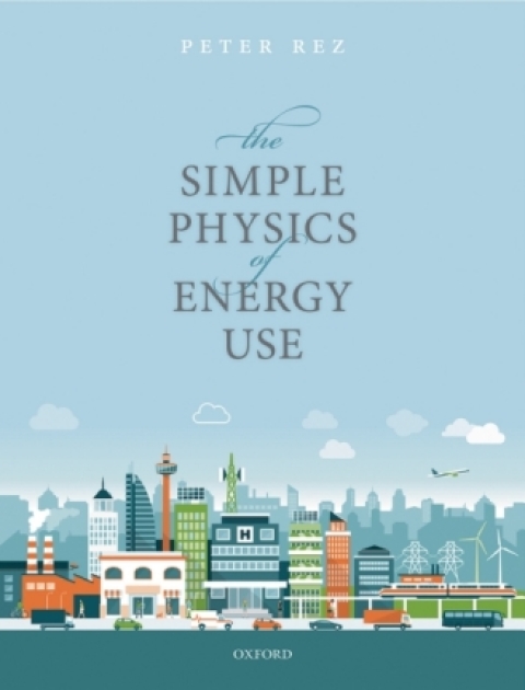 Book The Simple Physics of Energy Use free