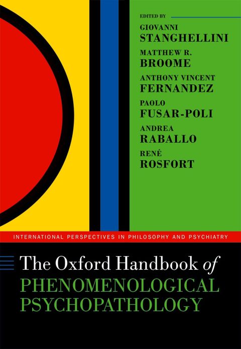 Book The Oxford Handbook of Phenomenological Psychopathology (Oxford Handbooks) free