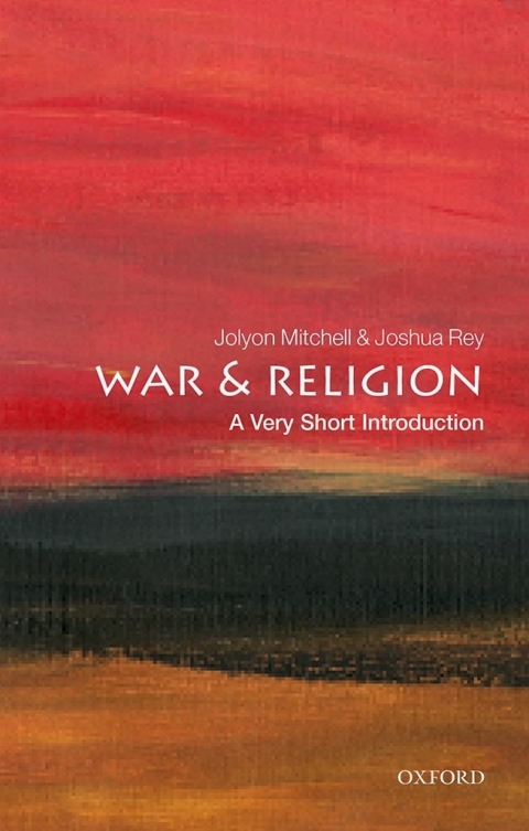 Book War and Religion: A Very Short Introduction (Very Short Introductions) free