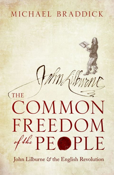 Book The Common Freedom of the People: John Lilburne and the English Revolution free