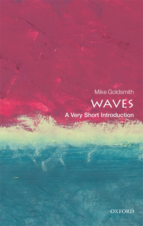 Book Waves: A Very Short Introduction (Very Short Introductions) free