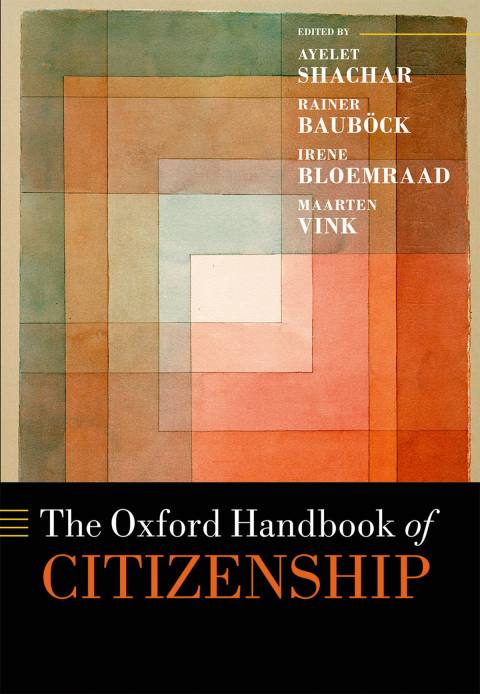 Book The Oxford Handbook of Citizenship (Oxford Handbooks) free