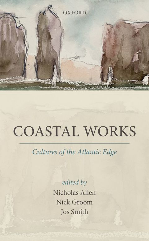 Book Coastal Works: Cultures of the Atlantic Edge free