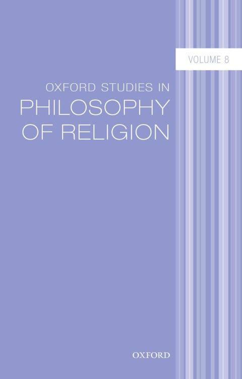 Book Oxford Studies in Philosophy of Religion Volume 8 free