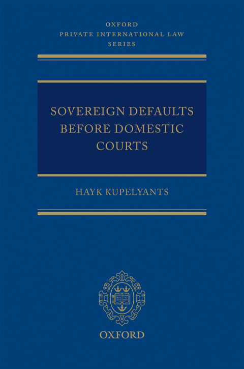 Book Sovereign Defaults Before Domestic Courts (Oxford Private International Law Series) free