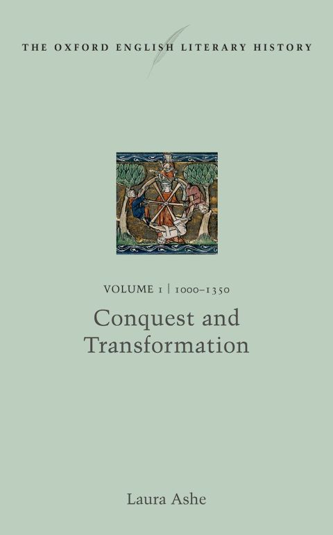 Book The Oxford English Literary History: Volume I: 1000-1350: Conquest and Transformation free