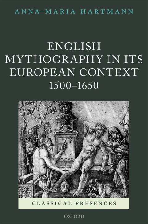 Book English Mythography in its European Context, 1500-1650 (Classical Presences) free