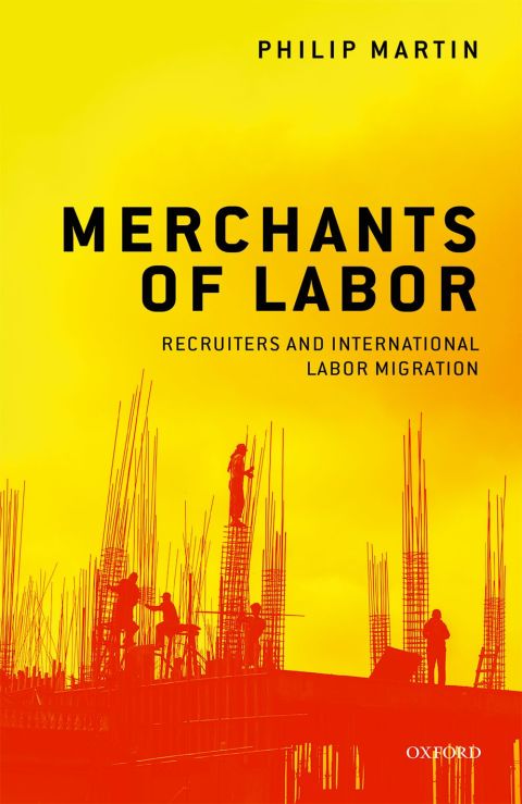 Book Merchants of Labor: Recruiters and International Labor Migration free