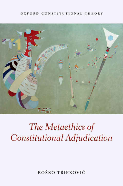 Book The Metaethics of Constitutional Adjudication free