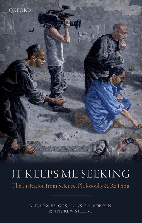 Book It Keeps Me Seeking: The Invitation from Science, Philosophy and Religion free