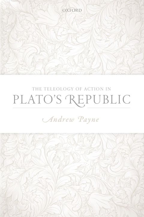 Book The Teleology of Action in Plato's Republic free