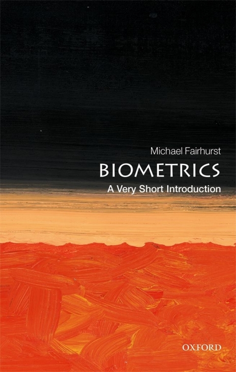 Book Biometrics: A Very Short Introduction (Very Short Introductions) free