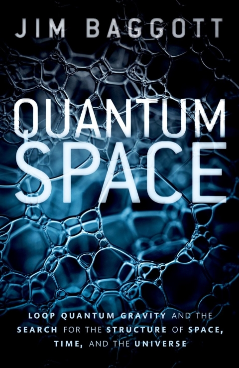 Book Quantum Space: Loop Quantum Gravity and the Search for the Structure of Space, Time, and the Universe free