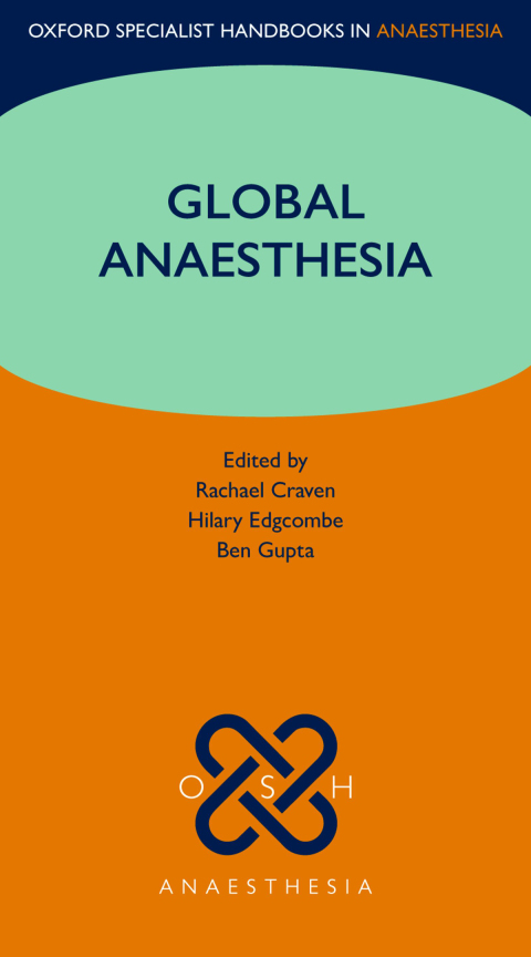 Book Global Anaesthesia (Oxford Specialist Handbooks in Anaesthesia) free