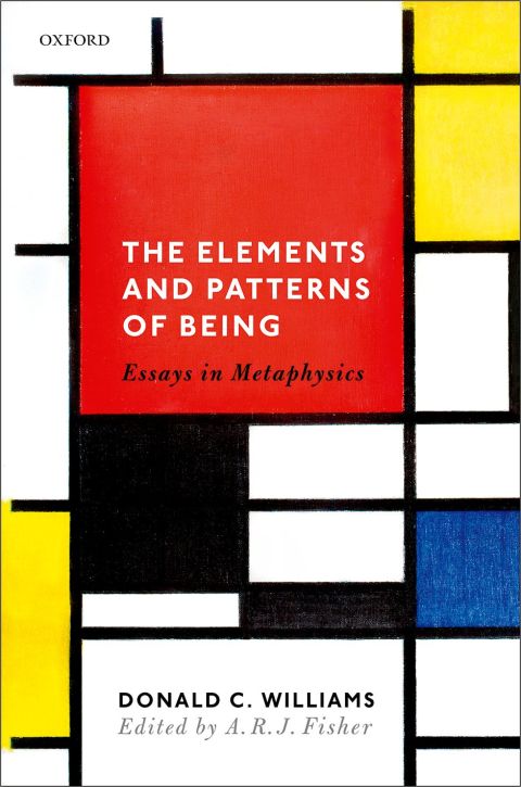 Book The Elements and Patterns of Being: Essays in Metaphysics free