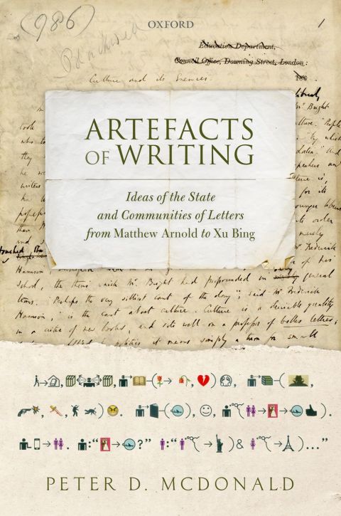 Book Artefacts of Writing: Ideas of the State and Communities of Letters from Matthew Arnold to Xu Bing free