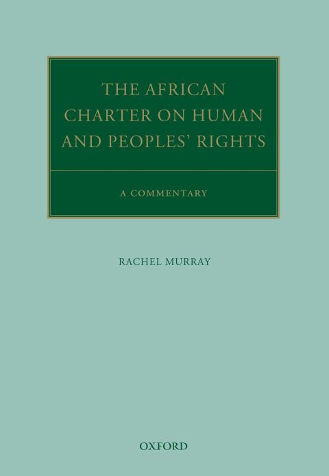 Book The African Charter on Human and Peoples' Rights: A Commentary (Oxford Commentaries on International Law) free