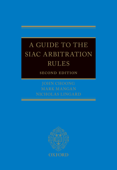Book A Guide to the SIAC Arbitration Rules free