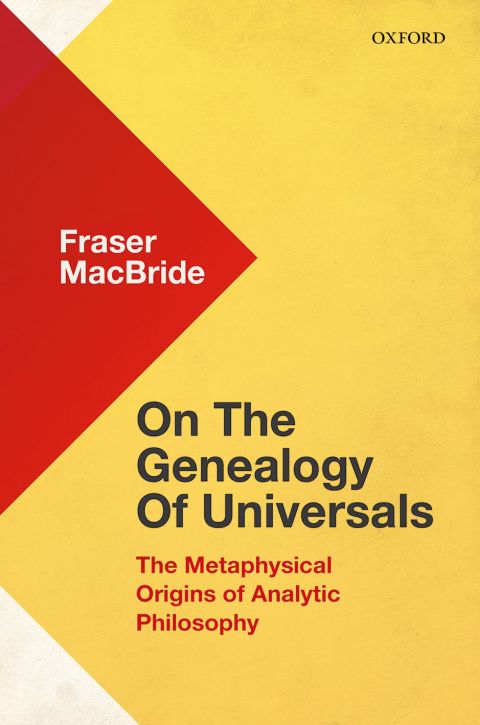 Book On the Genealogy of Universals: The Metaphysical Origins of Analytic Philosophy free