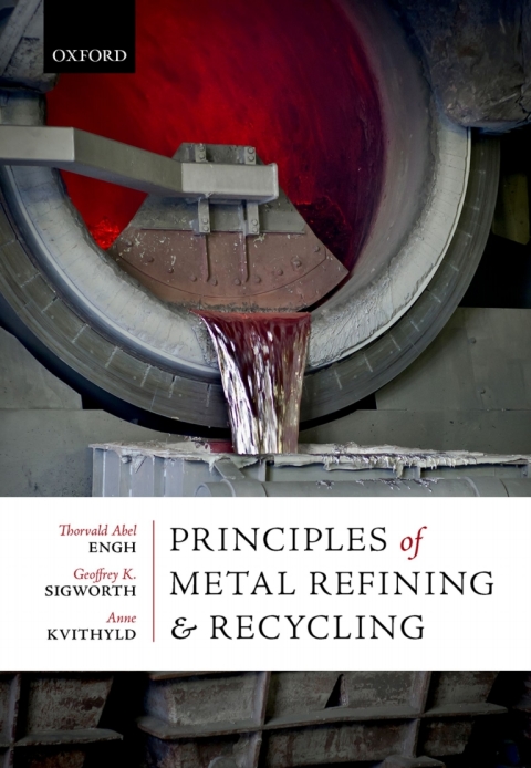 Book Principles of Metal Refining and Recycling free