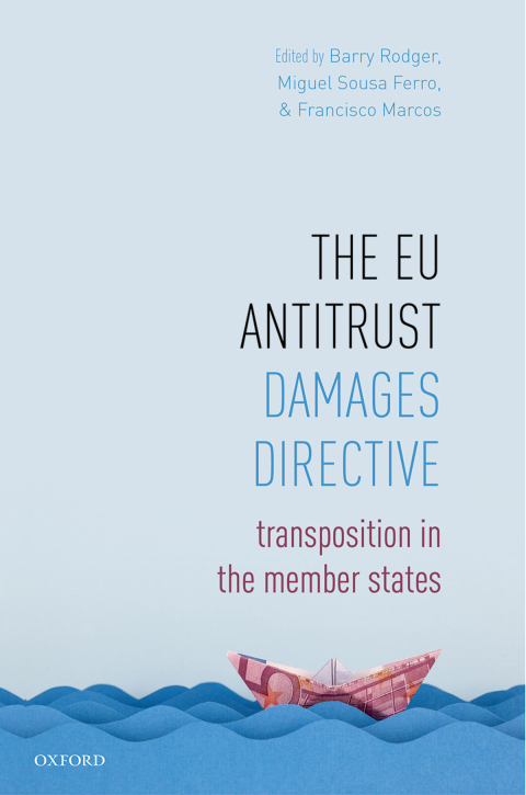Book The EU Antitrust Damages Directive: Transposition in the Member States free