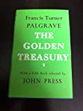 Book The Golden Treasury of the Best Songs and Lyrical Poems in the English Language (Oxford Standard Authors) free